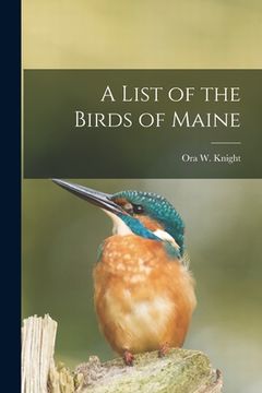 portada A List of the Birds of Maine (in English)