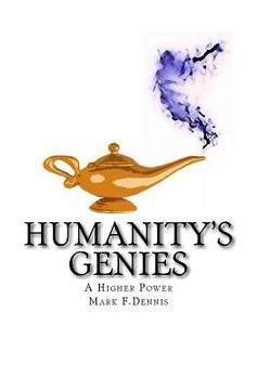 portada Humanity's Genies: A Higher Power (en Inglés)