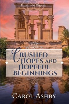 portada Crushed Hopes and Hopeful Beginnings (en Inglés)