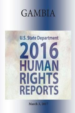 portada THE GAMBIA 2016 HUMAN RIGHTS Report (en Inglés)