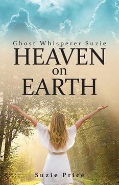 portada Ghost Whisperer Suzie: Heaven on Earth (en Inglés)