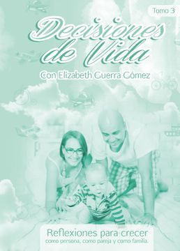 portada Libro Decisiones de Vida 3  (in Spanish)
