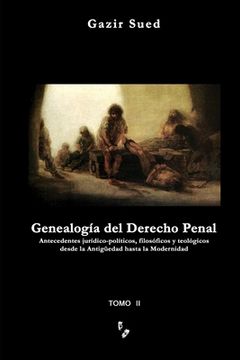 portada Genealogia Del Derecho Penal (tomo Ii) (spanish Edition)
