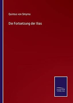 portada Die Fortsetzung der Ilias (in German)
