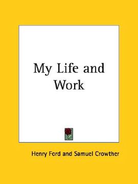 portada my life and work (in English)