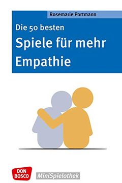 portada Die 50 Besten Spiele für Mehr Empathie (en Alemán)