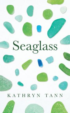 portada Seaglass: Essays, Moments and Reflections (in English)