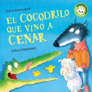 portada El cocodrilo que vino a cenar (in Spanish)