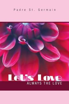 portada Let's Love: Always The Love (en Inglés)