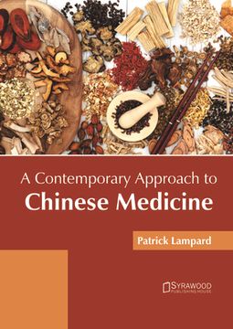 portada A Contemporary Approach to Chinese Medicine 