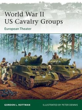 portada World War II Us Cavalry Groups: European Theater (en Inglés)