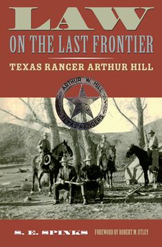 portada Law on the Last Frontier: Texas Ranger Author Hill (en Inglés)