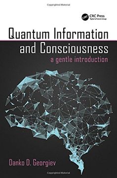 portada Quantum Information and Consciousness: A Gentle Introduction (en Inglés)