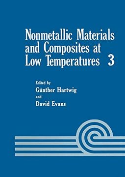 portada Nonmetallic Materials and Composites at low Temperatures (Cryogenic Materials Series) (en Inglés)