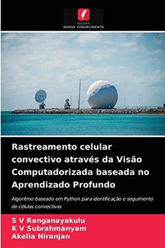 portada Rastreamento Celular Convectivo Através da Visão Computadorizada Baseada no Aprendizado Profundo (in Portuguese)
