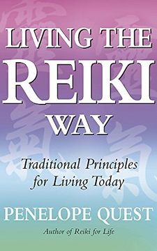portada Living The Reiki Way: Traditional principles for living today
