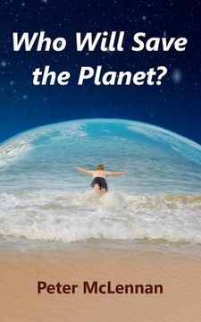 portada who will save the planet? (en Inglés)