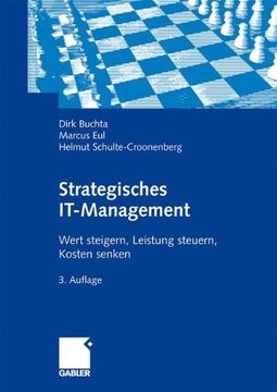 portada Strategisches It-Management: Wert Steigern, Leistung Steuern, Kosten Senken.