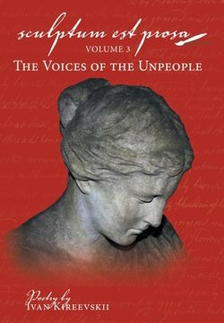 portada Sculptum Est Prosa: Volume 3: The Voices of the Unpeople (en Inglés)