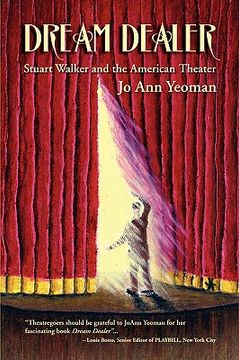 portada dream dealer: stuart walker and the american theater (in English)