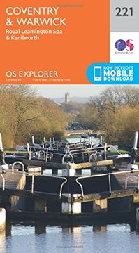 portada Ordnance Survey Explorer 221 Coventry, Warwick, Royal Leamington spa & Kenilworth map With Digital Version 