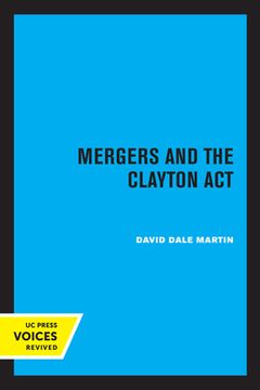 portada Mergers and the Clayton act (en Inglés)