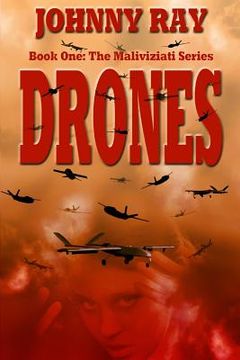 portada Drones: book one in The Maliviziati Series. (en Inglés)