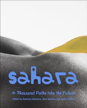 portada Sahara: A Thousand Paths Into the Future (en Inglés)