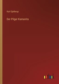 portada Der Pilger Kamanita (in German)