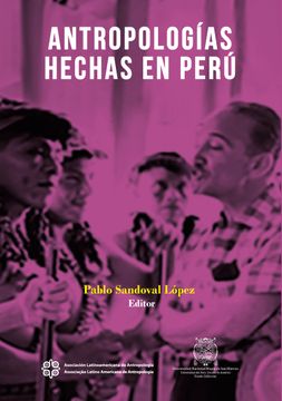 portada Antropologías hechas en Perú