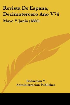 portada Revista de Espana, Decimotercero ano V74: Mayo y Junio (1880)