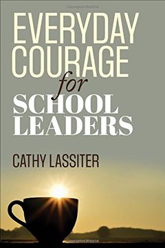 portada Everyday Courage for School Leaders (en Inglés)