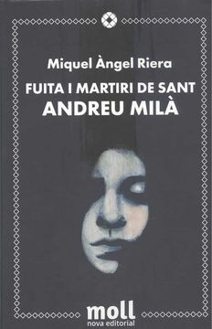 portada Fuita i Martiri de Sant Andreu Milà: 91 (Biblioteca Raixa) (in Catalá)