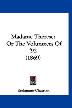 portada madame therese: or the volunteers of '92 (1869)