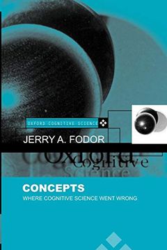 portada Concepts: Where Cognitive Science Went Wrong (Oxford Cognitive Science Series) (en Inglés)