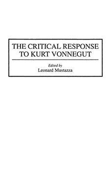 portada The Critical Response to Kurt Vonnegut (Critical Responses in Arts and Letters) (en Inglés)