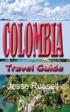 portada Colombia Travel Guide: Touristic information (en Inglés)