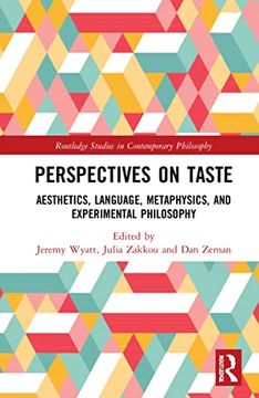 portada Perspectives on Taste (Routledge Studies in Contemporary Philosophy) (en Inglés)
