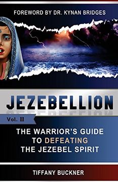 portada Jezebellion: The Warrior'S Guide to Defeating the Jezebel Spirit: Volume 2 