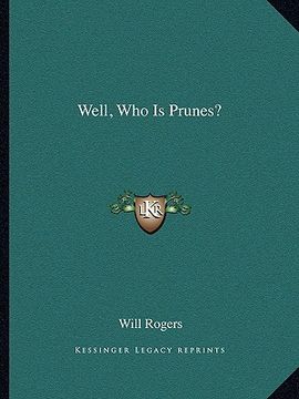 portada well, who is prunes? (en Inglés)