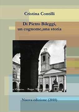 portada Di Pietro Bileggi, un Cognome, una Storia (in Italian)