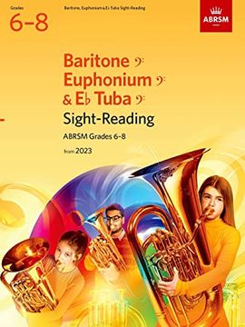 portada Sight-Reading for Baritone (Bass Clef), Euphonium (Bass Clef), e Flat Tuba (Bass Clef), Abrsm Grades 6-8, From 2023 (in English)