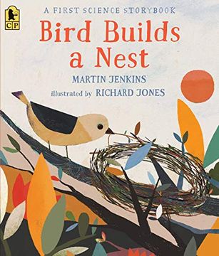 portada Bird Builds a Nest: A First Science Storybook (en Inglés)