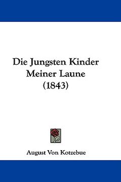 portada die jungsten kinder meiner laune (1843) (in English)