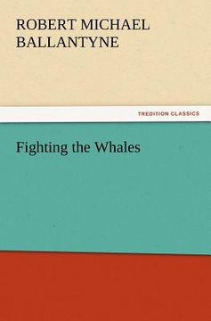 portada fighting the whales (en Inglés)