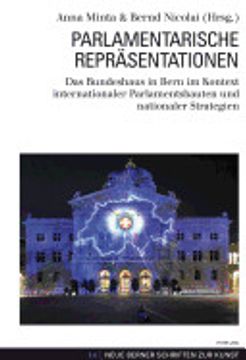 portada Parlamentarische Repraesentationen: Das Bundeshaus in Bern Im Kontext Internationaler Parlamentsbauten Und Nationaler Strategien (en Alemán)