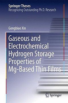 portada Gaseous and Electrochemical Hydrogen Storage Properties of Mg-Based Thin Films (Springer Theses)