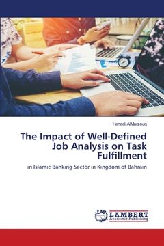 portada The Impact of Well-Defined Job Analysis on Task Fulfillment (en Inglés)