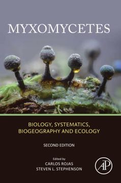 portada Myxomycetes: Biology, Systematics, Biogeography and Ecology (en Inglés)