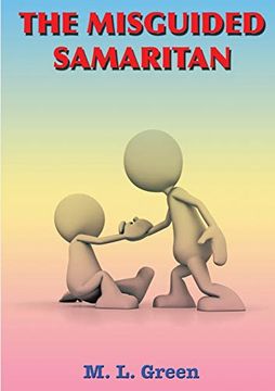 portada The Misguided Samaritan